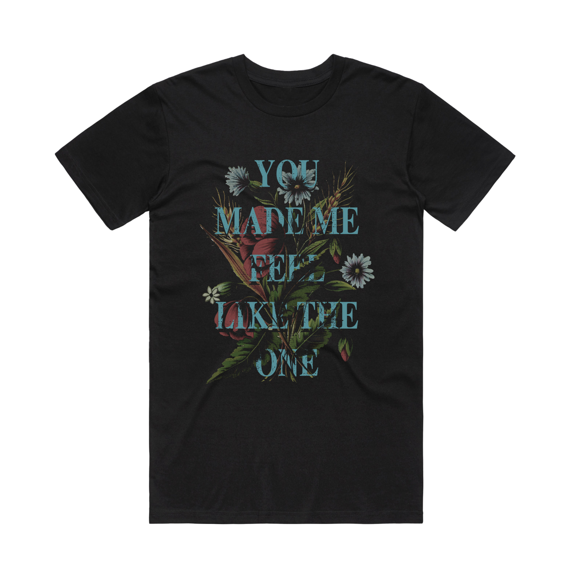 Vintage You Made Me Feel Like The One Black T-Shirt